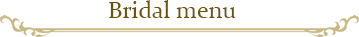 BridalMenu
